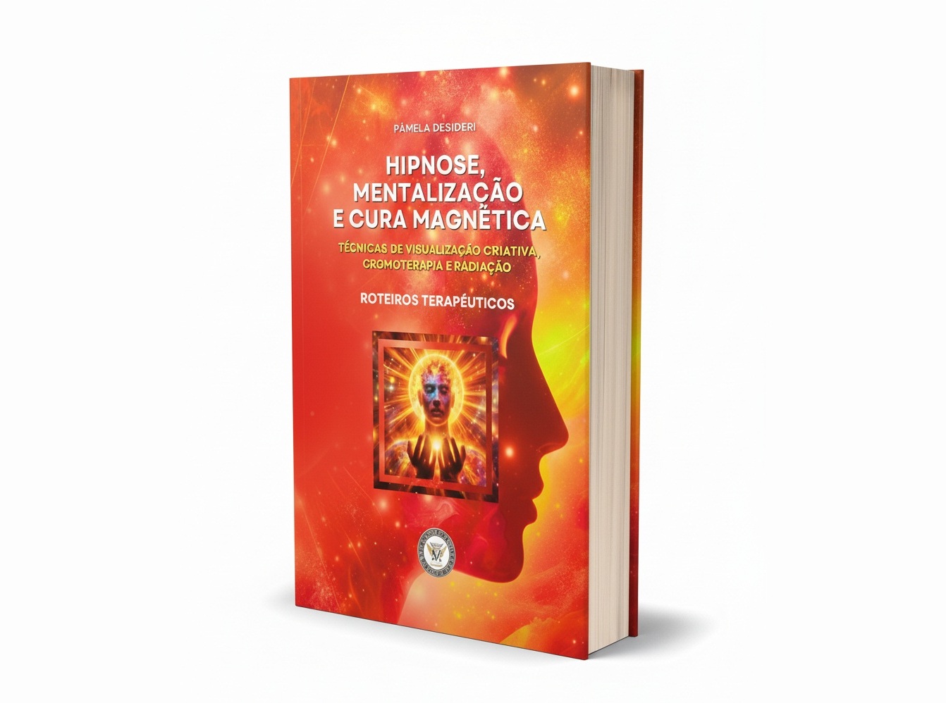 Livro Hipnose, Mentalização e Cura Magnética